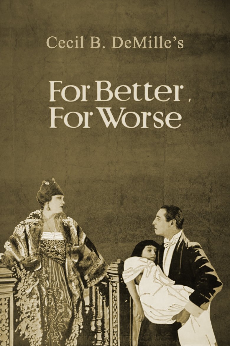 Постер For Better, for Worse